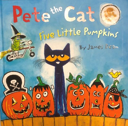 Pete the Cat: Five Little Pumpkins [hardcover] Dean, James,Dean, James [Jul 21, 2015]…