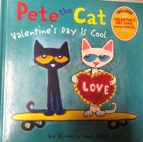 Pete the Cat: Valentine's Day Is Cool [hardcover] Dean, James,Dean, Kimberly,Dean, James [Nov 26, 2013]…
