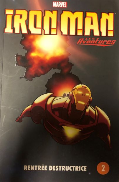 Iron Man – N° 2: Rentrée destructrice [mass_market] Collectif, [Mar 14, 2013]