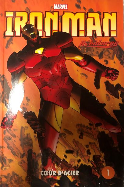 Iron Man – N° 1: Cœur d'acier [mass_market] Collectif, [Oct 11, 2012]…