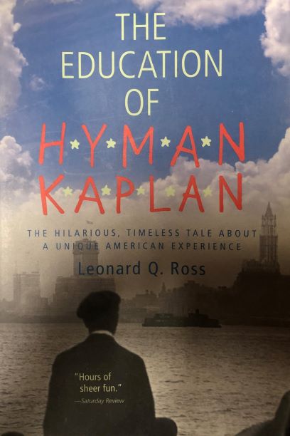 The Education of H*Y*M*A*N K*A*P*L*A*N [paperback] Ross, Leonard Q. [Jan 01, 1968]…